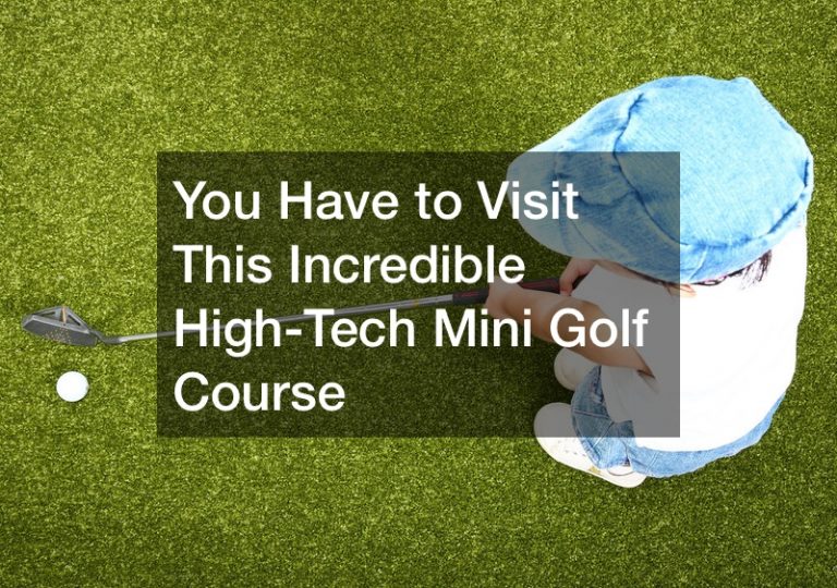 You Have to Visit This Incredible High-Tech Mini Golf Course
